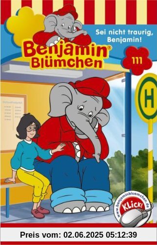 Sei Nicht Traurig,Benjamin! [Musikkassette] [Musikkassette] von Benjamin Blümchen