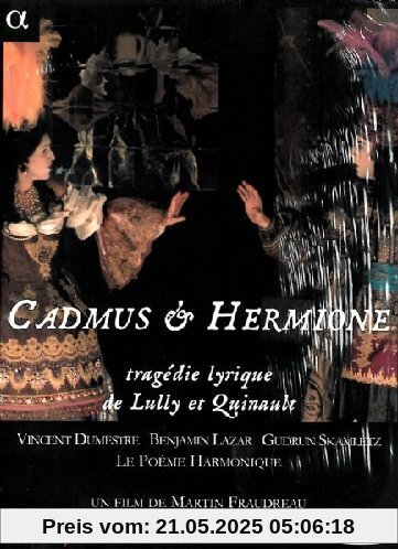 Jean-Baptiste Lully: Cadmus & Hermione (mit Le Poème Harmonique und Vincent Dumestre) von Benjamin Lazar
