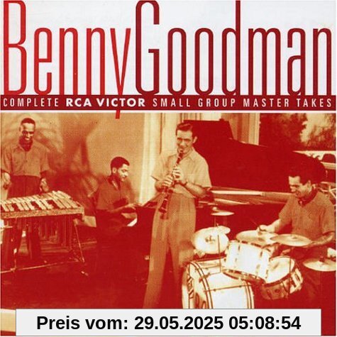 Complete Rca Victor Small Group Master Takes von Benny Goodman