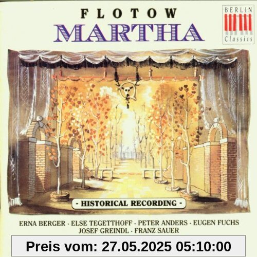 Flotow: Martha (Gesamtaufnahme 1944) von Berger