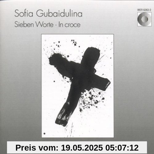 Sieben Worte / In Croce Sieben Worte / In Croce von Berger