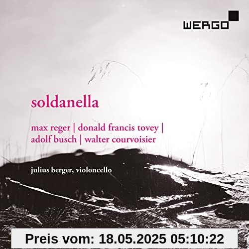 Soldanella Werke für Violoncello solo von Berger