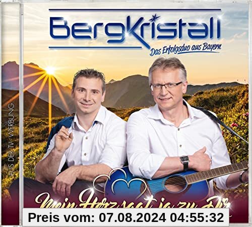 Mein Herz sagt ja zu dir von Bergkristall