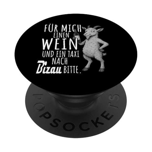 Ein Wein und ein Taxi nach Bizau Wandern Tirol PopSockets Klebender PopGrip von Bergliebe Shirt Wanderlust Hüttengaudi Österreich