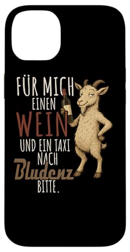 Ein Wein und ein Taxi nach Bludenz Wandern Voralberg Hülle für iPhone 14 Plus Ein Wein und ein Taxi nach Bludenz Wandern Voralberg Hülle für iPhone 14 Plus von Bergliebe Shirt Wanderlust Hüttengaudi Österreich