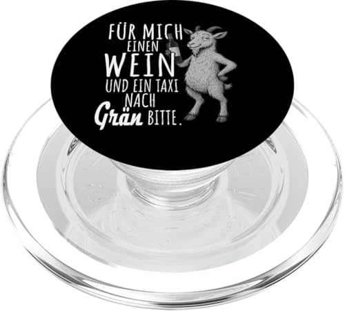 Ein Wein und ein Taxi nach Grän Wandern Tirol PopSockets PopGrip für MagSafe von Bergliebe Shirt Wanderlust Hüttengaudi Österreich