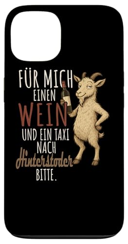 Ein Wein und ein Taxi nach Hinterstoder Oberösterreich Hülle für iPhone 13 Ein Wein und ein Taxi nach Hinterstoder Oberösterreich Hülle für iPhone 13 von Bergliebe Shirt Wanderlust Hüttengaudi Österreich