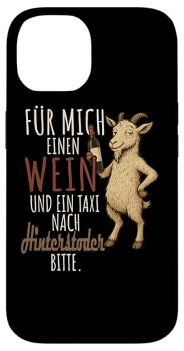 Ein Wein und ein Taxi nach Hinterstoder Oberösterreich Hülle für iPhone 14 Ein Wein und ein Taxi nach Hinterstoder Oberösterreich Hülle für iPhone 14 von Bergliebe Shirt Wanderlust Hüttengaudi Österreich