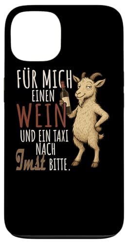 Ein Wein und ein Taxi nach Imst Wandern Tirol Hülle für iPhone 13 Ein Wein und ein Taxi nach Imst Wandern Tirol Hülle für iPhone 13 von Bergliebe Shirt Wanderlust Hüttengaudi Österreich