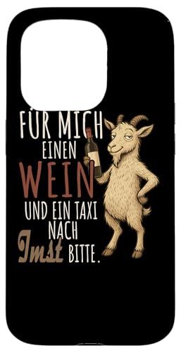 Ein Wein und ein Taxi nach Imst Wandern Tirol Hülle für iPhone 15 Pro Ein Wein und ein Taxi nach Imst Wandern Tirol Hülle für iPhone 15 Pro von Bergliebe Shirt Wanderlust Hüttengaudi Österreich