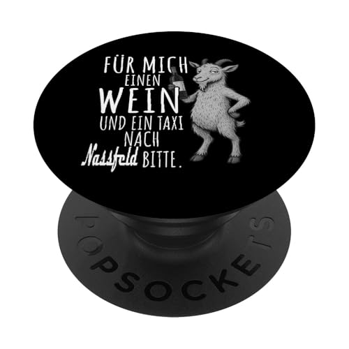 Ein Wein und ein Taxi nach Nassfeld Wandern Kärnten PopSockets Klebender PopGrip von Bergliebe Shirt Wanderlust Hüttengaudi Österreich