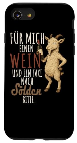Ein Wein und ein Taxi nach Sölden Wandern Tirol Hülle für iPhone SE (2020) / 7 / 8 von Bergliebe Shirt Wanderlust Hüttengaudi Österreich