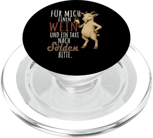 Ein Wein und ein Taxi nach Sölden Wandern Tirol PopSockets PopGrip für MagSafe von Bergliebe Shirt Wanderlust Hüttengaudi Österreich