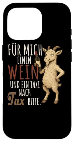 Ein Wein und ein Taxi nach Tux Wandern Tirol Hülle für iPhone 16 Pro Ein Wein und ein Taxi nach Tux Wandern Tirol Hülle für iPhone 16 Pro von Bergliebe Shirt Wanderlust Hüttengaudi Österreich