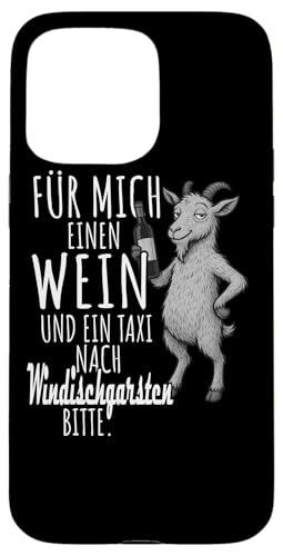 Ein Wein und ein Taxi nach Windischgarsten Oberösterreich Hülle für iPhone 15 Pro Max Ein Wein und ein Taxi nach Windischgarsten Oberösterreich Hülle für iPhone 15 Pro Max von Bergliebe Shirt Wanderlust Hüttengaudi Österreich