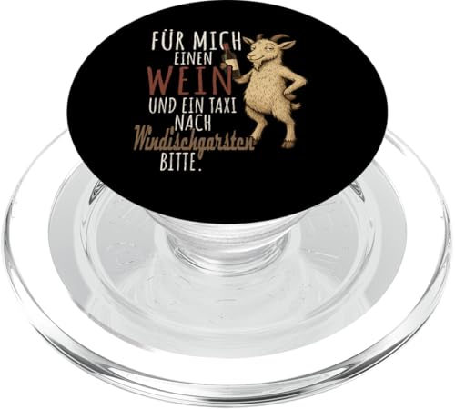 Ein Wein und ein Taxi nach Windischgarsten Oberösterreich PopSockets PopGrip für MagSafe von Bergliebe Shirt Wanderlust Hüttengaudi Österreich