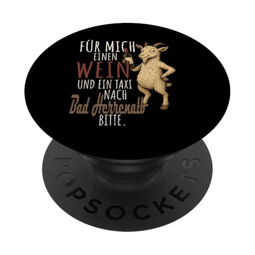 Ein Wein und ein Taxi nach Bad Herrenalb Wandern Schwarzwald PopSockets Klebender PopGrip von Bergliebe Shirt Wanderlust Hüttengaudi Schwarzwald
