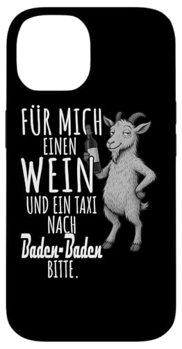 Ein Wein und ein Taxi nach Baden-Baden Wandern Schwarzwald Hülle für iPhone 14 von Bergliebe Shirt Wanderlust Hüttengaudi Schwarzwald