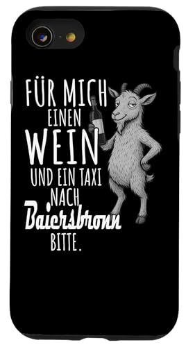Ein Wein und ein Taxi nach Baiersbronn Wandern Schwarzwald Hülle für iPhone SE (2020) / 7 / 8 von Bergliebe Shirt Wanderlust Hüttengaudi Schwarzwald