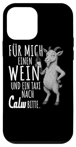 Ein Wein und ein Taxi nach Calw Wandern Schwarzwald Hülle für iPhone 12 mini von Bergliebe Shirt Wanderlust Hüttengaudi Schwarzwald