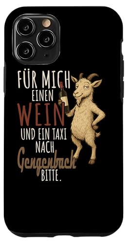 Ein Wein und ein Taxi nach Gengenbach Wandern Schwarzwald Hülle für iPhone 11 Pro von Bergliebe Shirt Wanderlust Hüttengaudi Schwarzwald