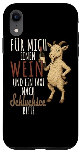 Ein Wein und ein Taxi nach Schlucksee Wandern Schwarzwald Hülle für iPhone XR von Bergliebe Shirt Wanderlust Hüttengaudi Schwarzwald