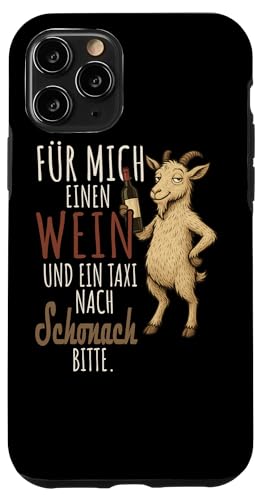 Ein Wein und ein Taxi nach Schonach Wandern Schwarzwald Hülle für iPhone 11 Pro von Bergliebe Shirt Wanderlust Hüttengaudi Schwarzwald