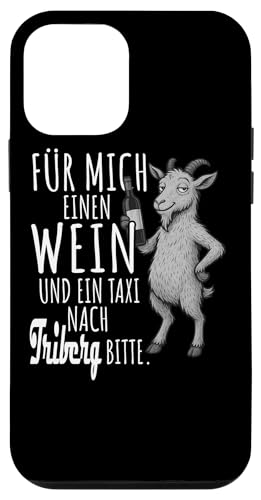 Ein Wein und ein Taxi nach Triberg Wandern Schwarzwald Hülle für iPhone 12 mini von Bergliebe Shirt Wanderlust Hüttengaudi Schwarzwald