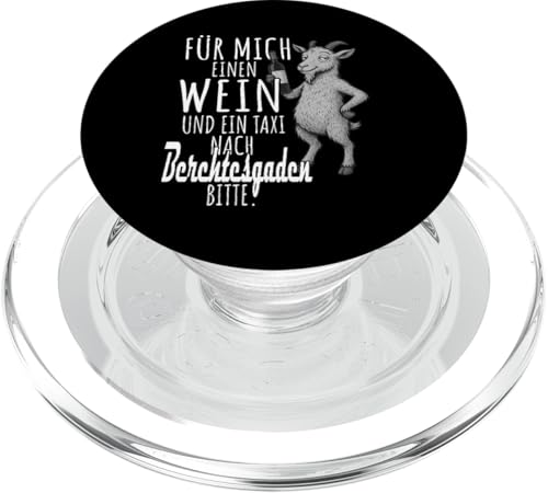 Ein Wein und ein Taxi nach Berchtesgarden Wandern Allgäu PopSockets PopGrip für MagSafe Ein Wein und ein Taxi nach Berchtesgarden Wandern Allgäu PopSockets PopGrip für MagSafe von Bergliebe Shirt Wanderlust Hüttengaudi Wandern