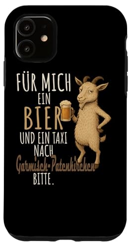 Ein Wein und ein Taxi nach Garmisch-Patenkrirchen Wanderlust Hülle für iPhone 11 Ein Wein und ein Taxi nach Garmisch-Patenkrirchen Wanderlust Hülle für iPhone 11 von Bergliebe Shirt Wanderlust Hüttengaudi Wandern