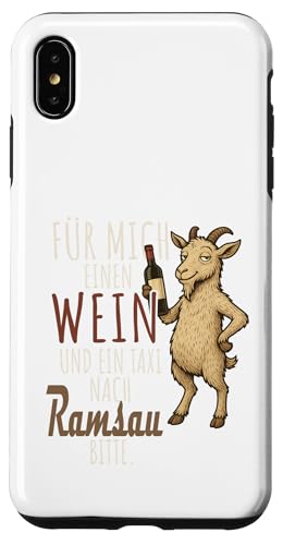 Ein Wein und ein Taxi nach Ramsau Wandern Bayerische Alpen Hülle für iPhone XS Max von Bergliebe Shirt Wanderlust Hüttengaudi Wandern