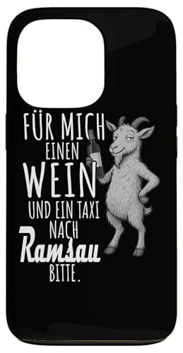 Ein Wein und ein Taxi nach Ramsau Wandern Bayerische Wald Hülle für iPhone 13 Pro Ein Wein und ein Taxi nach Ramsau Wandern Bayerische Wald Hülle für iPhone 13 Pro von Bergliebe Shirt Wanderlust Hüttengaudi Wandern