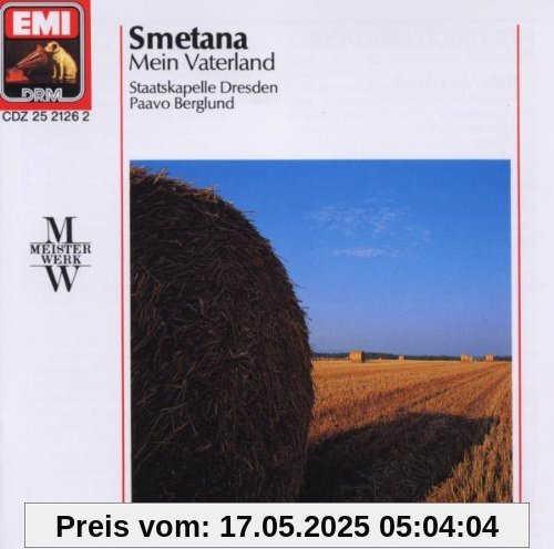 Friedrich Smetana - Mein Vaterland (Gesamtaufnahme) von Berglund