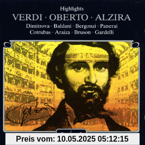 Giuseppe Verdi: Highlights aus Alzira und Oberto Giuseppe Verdi: Highlights aus Alzira und Oberto von Bergonzi