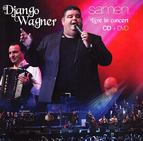 Django Wagner - Samen... Live In Concert Django Wagner - Samen... Live In Concert von Berk Music Berk Music