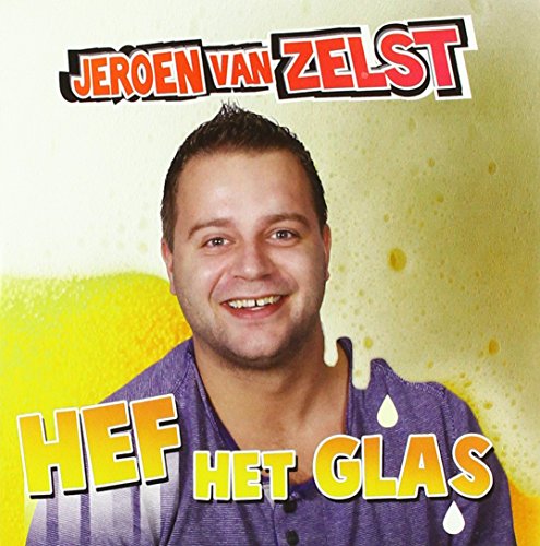 Hef Het Glas Hef Het Glas von Berk Music Berk Music