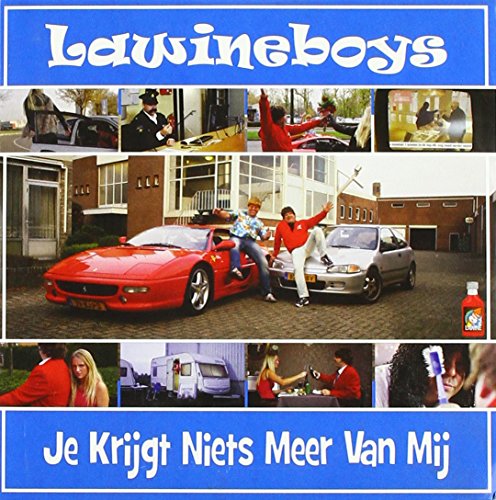 Je Krijgt Niets Meer Van Mij Je Krijgt Niets Meer Van Mij von Berk Music Berk Music
