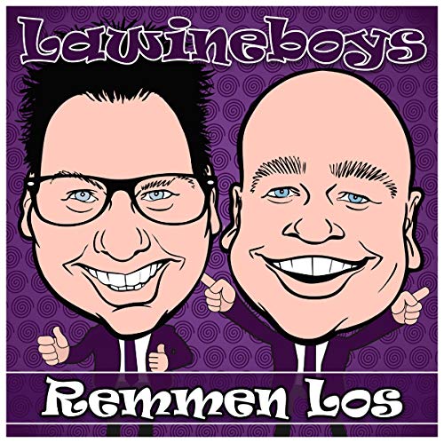 Lawineboys - Remmen Los Lawineboys - Remmen Los von Berk Music Berk Music