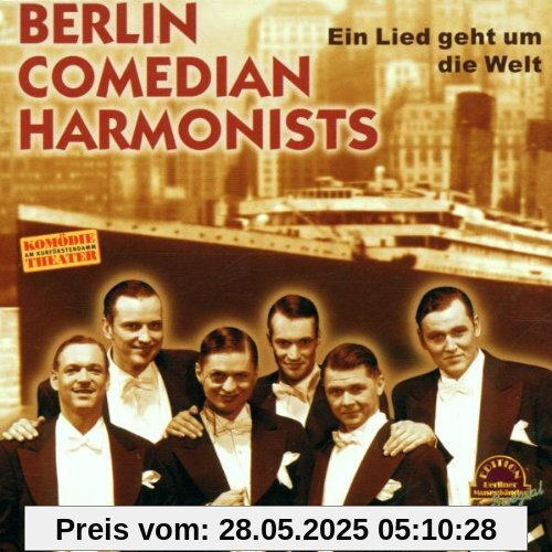 Ein Lied Geht Um die Welt von Berlin Comedian Harmonists