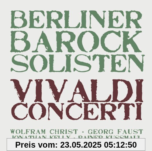 Concerti Concerti von Berliner Barocksolisten