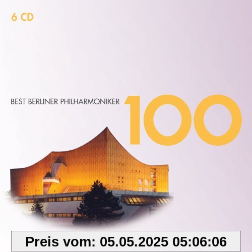 100 Best Berliner Philharmoniker von Berliner Philharmoniker