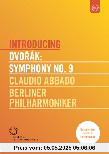 Dvorak - Symphony No. 9 (Abbado, Bpo) von Berliner Philharmoniker