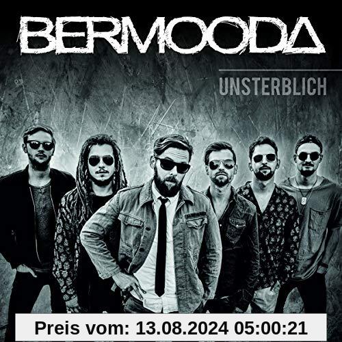 Unsterblich von Bermooda