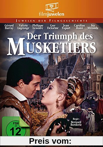 Der Triumph des Musketiers (Filmjuwelen) von Bernard Borderie