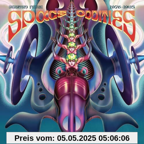 Space Oddities 1976/1985 Space Oddities 1976/1985 von Bernard Fevre