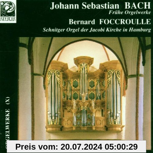 Orgelwerke Vol. 10 von Bernard Foccroulle