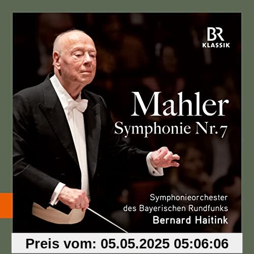 Symphonie Nr. 7 von Bernard Haitink