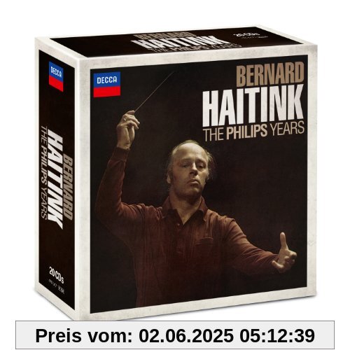 The Philips Years The Philips Years von Bernard Haitink