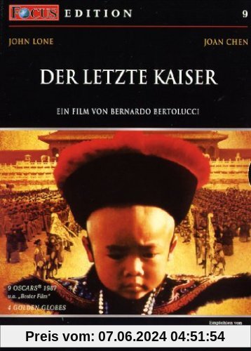 Der letzte Kaiser - FOCUS Edition von Bernardo Bertolucci