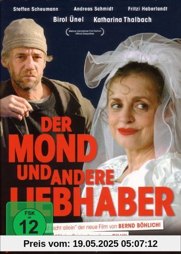 Der Mond und andere Liebhaber Der Mond und andere Liebhaber von Bernd Böhlich